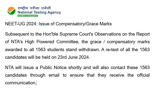 NEET-UG 2024: Issue of Compensatory/Grace Marks ; Re-test of all 1563 candidates will be held on 23rd June 2024.