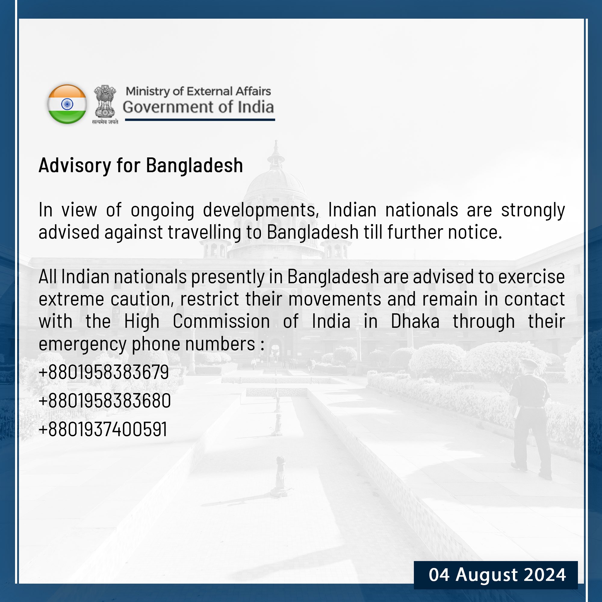 India issues advisory for its nationals, says it ‘strongly advises’ against travelling to Bangladesh.